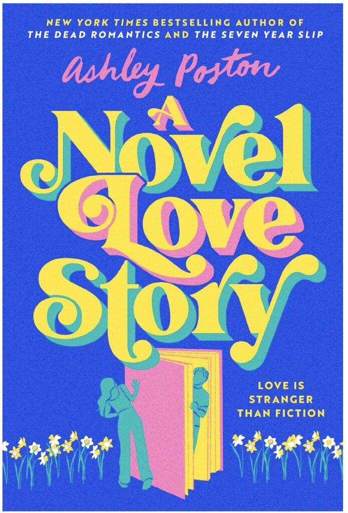 A Novel Love Story - Ashley Poston 